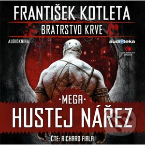 Mega hustej nářez - František Kotleta