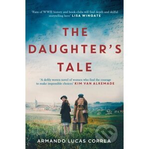 The Daughter's Tale - Armando Lucas Correa