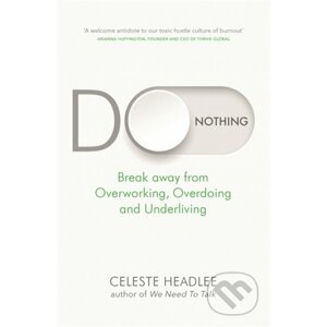 Do Nothing - Celeste Headlee