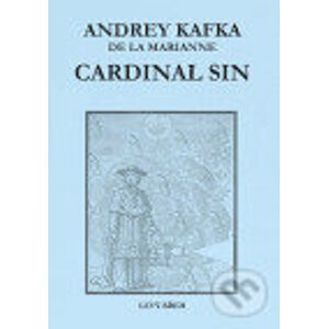 Cardinal Sin - Andrey Kafka de la Marianne