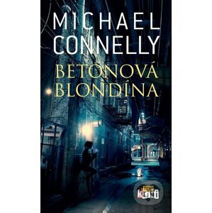 E-kniha Betónová blondína - Michael Connelly