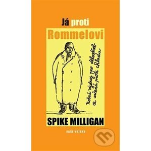 Já proti Rommelovi - Spike Milligan