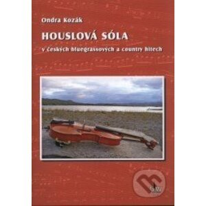 Houslová sóla + DVD - Ondra Kozák