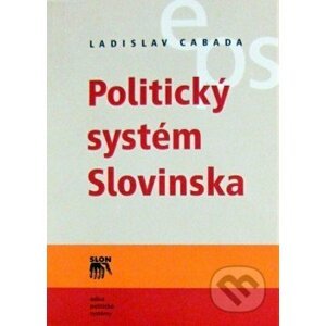 Politický systém Slovinska - Ladislav Cabada