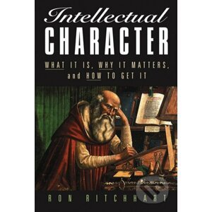 Intellectual Character - Ron Ritchhart