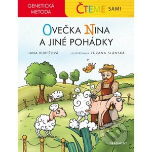 Čteme sami - genetická metoda: Ovečka Nina a jiné pohádky - Jana Burešová, Zuzana Slánská (ilustrátor)