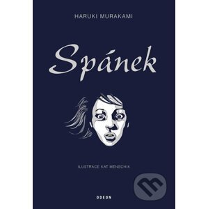 Spánek - Haruki Murakami, Kat Menschik (Ilustrátor)