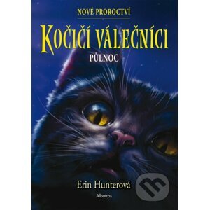 E-kniha Kočičí válečníci - Nové proroctví: Půlnoc - Erin Hunter