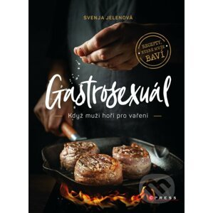 E-kniha Gastrosexuál - Svenja Jelen, Simon Knittel, Emil Levy Z. Schramm