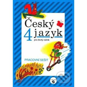 Český jazyk pro 4. ročník (pracovní sešit) - Vítězslava Petrželová