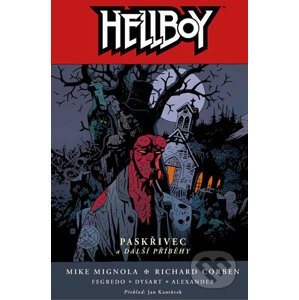 Hellboy 10: Paskřivec a další příběhy - Mike Mignola