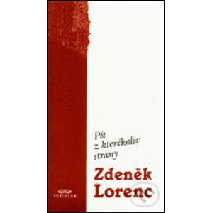 Pít z jakékoliv strany - Zdeněk Lorenc