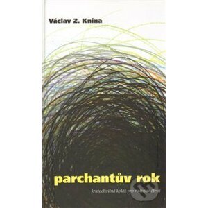 Parchantův rok - Václav Z. Knina