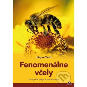 E-kniha Fenomenálne včely - Jürgen Tautz, Helda R. Heilmann