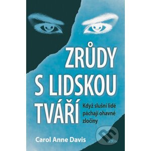 E-kniha Zrůdy s lidskou tváří - Carol Anne Davis