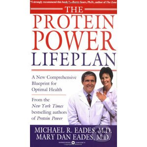 The Protein Power Lifeplan - Michael R. Eades, Mary Dan Eades