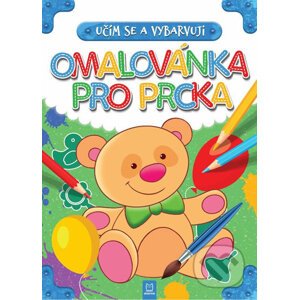 Učím se a vybarvuji: Omalovánka pro prcka - Ilona Brydak, Magda Konik