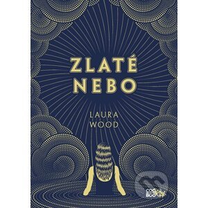 E-kniha Zlaté nebo - Laura Wood