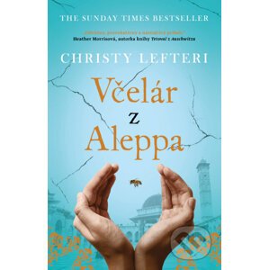 Včelár z Aleppa - Christy Lefteri