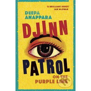 Djinn Patrol on the Purple Line - Deepa Anappara