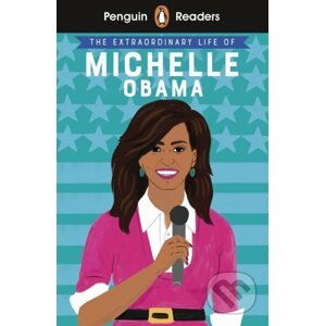 The Extraordinary Life of Michelle Obama - Puffin Books