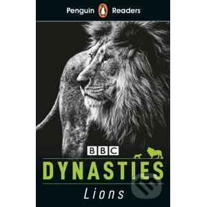 Dynasties: Lions - Stephen Moss
