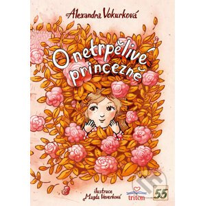 O netrpělivé princezně - Alexandra Vokurková