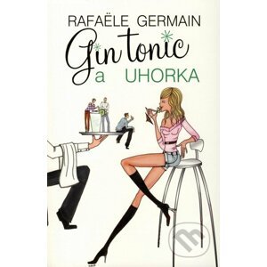 Gin tonic a uhorka - Rafaële Germain