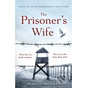 The Prisoner's Wife - Maggie Brookes