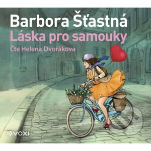 Láska pro samouky - Barbora Šťastná
