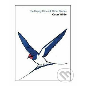 The Happy Prince & Other Storie - Oscar Wilde