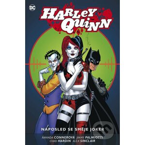 Harley Quinn 5: Naposled se směje Joker - Amanda Conner, Jimmy Palmiotti, Chad Hardin, Alex Sinclair