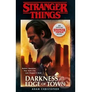 Darkness on the Edge of Town - Adam Christopher