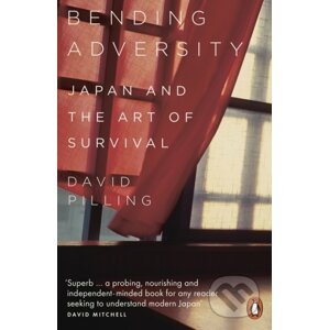 Bending Adversity - David Pilling