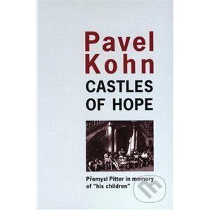 Castles of Hope - Pavel Kohn