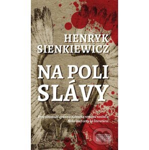 E-kniha Na poli slávy - Henryk Sienkiewicz