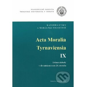 Acta Moralia Tyrnaviensia IX. - Helena Hrehová