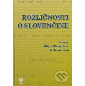 Rozličnosti o slovenčine - Sibyla Mislovičová