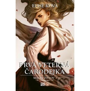 E-kniha Prvá veterná čarodejka - Elise Kova