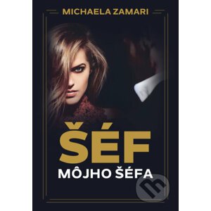 E-kniha Šéf môjho šéfa - Michaela Zamari