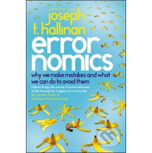 Errornomics - Joseph T. Hallinan