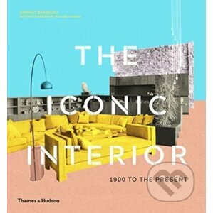 The Iconic Interior - Dominic Bradbury