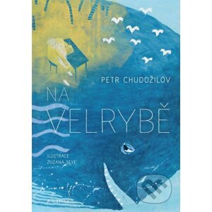 E-kniha Na velrybě - Petr Chudožilov, Jindra Čapek (ilustrátor)