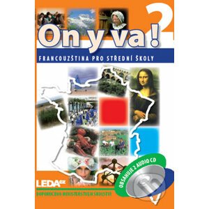 On y va! 2 (Sada učebnice + 2CD) - Leda