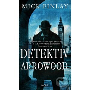 E-kniha Detektiv Arrowood - Mick Finlay