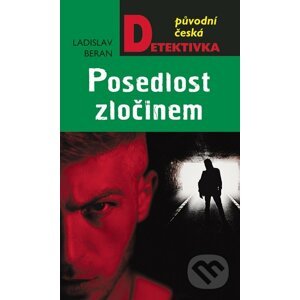 E-kniha Posedlost zločinem - Ladislav Beran