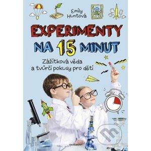 E-kniha Experimenty na 15 minut - Emily Hunt