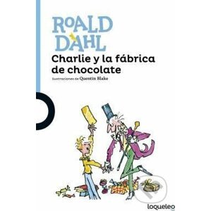 Charlie y la fabrica de chocolate - Roald Dahl