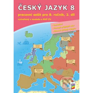 Český jazyk 8 - 2. díl - Nakladatelství Nová škola Brno