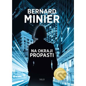E-kniha Na okraji propasti - Bernard Minier